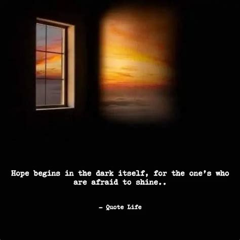 Hope begins in the dark i... | Quotes & Writings by A Sport's Girl..💪🏻 ...