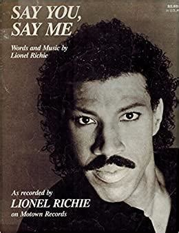 Lionel Richie: Say You, Say Me (Music Video) (1985) - FilmAffinity