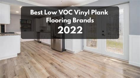 The 5 Best Low VOC Vinyl Flooring Options in 2022