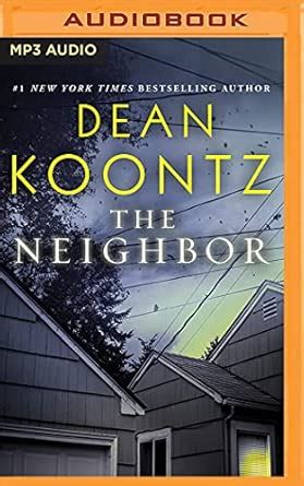 The Neighbor : Koontz, Dean R., Hillgartner, Malcolm: Amazon.in: Books