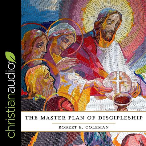 The Master Plan of Discipleship (Audio Download): Robert E. Coleman ...