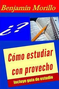 Como Estudiar con Provecho.: Buy Como Estudiar con Provecho. by Morillo ...