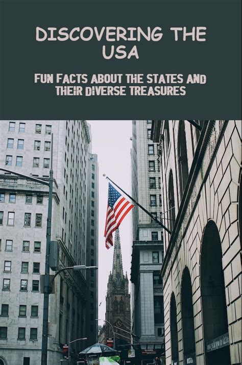 Discovering The Usa: Fun Facts About The States And Their Diverse ...