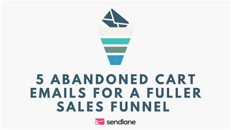 5 Abandoned Cart Emails for a Fuller Sales Funnel | AdLeaks