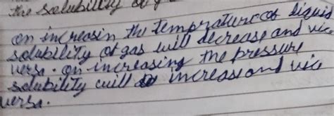 What is the effect of temperature and pressure on solubility of gas in ...