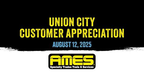 AMES Union City Customer Appreciation Event, AMES Taping Tools, Union ...