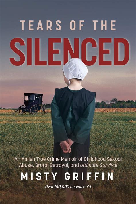 Buy Tears of the Silenced: An Amish True Crime Memoir of Childhood ...