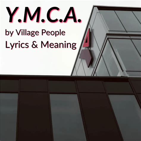 "Y.M.C.A." Lyrics & Meaning (Village People)