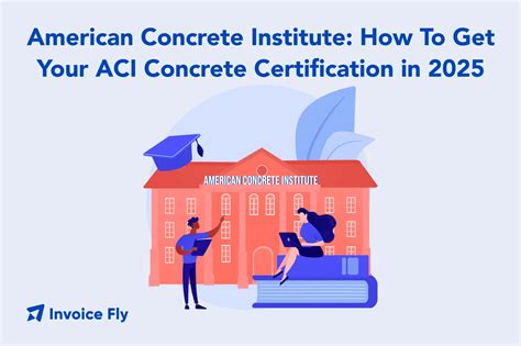 How To Get Your ACI concrete Certifications · American Concrete Institute