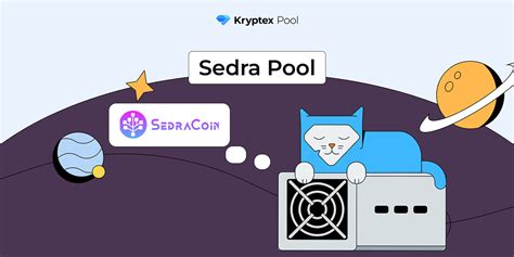 Kryptex Pool запустил майнинг Sedra (SDR) - Форум Криптекса