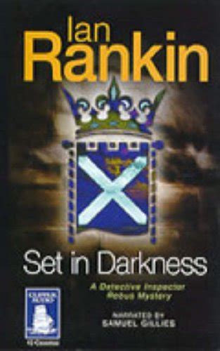 Set in Darkness: A Detective Inspector Rebus Mystery : Rankin, Ian ...