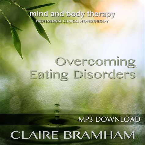 Overcoming Eating Disorders | Mind and Body Therapy