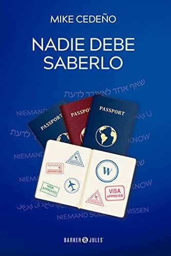 Nadie debe saberlo (Spanish Edition) eBook : Cedeño, Mike: Amazon.in ...