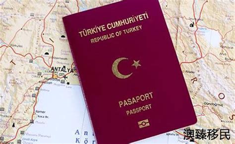 土耳其护照移民怎么样，土耳其护照优势汇总_环旅