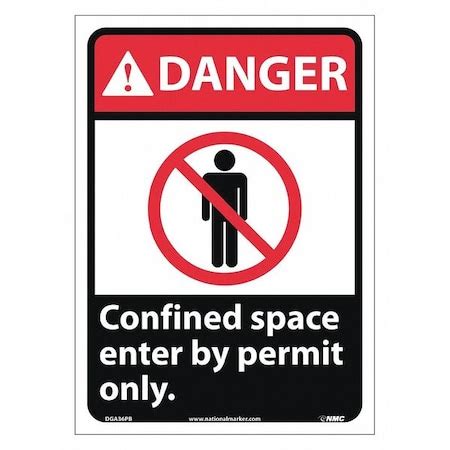 Nmc Danger Confined Space Enter By Permit Only Sign, DGA36PB DGA36PB | Zoro