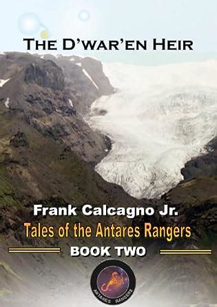 The D'war'en Heir (Tales of the Antares Rangers Book 2) eBook ...