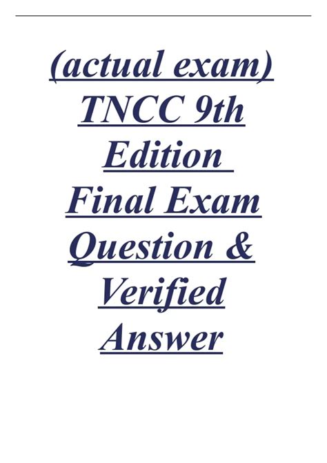(actual exam) TNCC 9th Edition Final Exam Question & Verified Answer ...