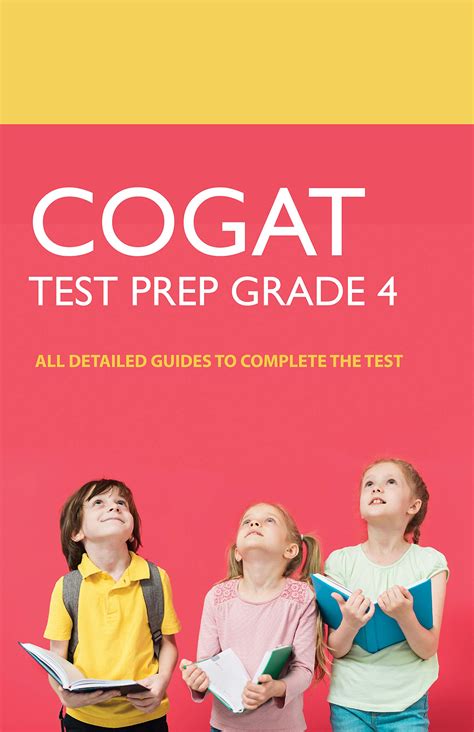 CogAT Test Prep Grade 4: All Detailed Guides to Complete the Test ...
