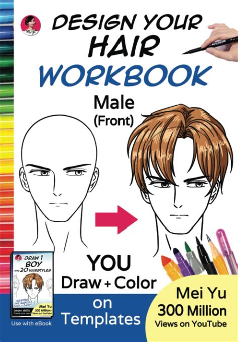 Buy Design Your Hair WorkBook: Male (Front): Anime Manga Head Drawing ...