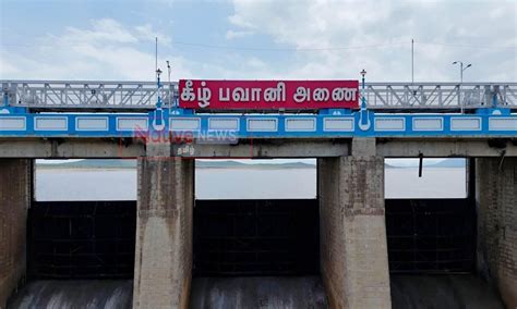 Increase in water flow to Bhavanisagar dam to 232 Cusec | பவானிசாகர் ...