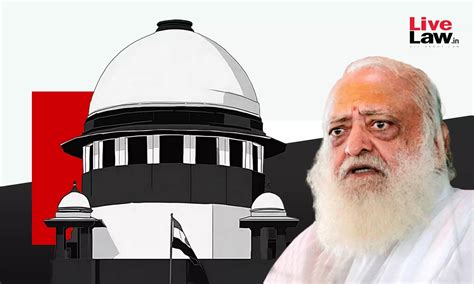 Supreme Court Issues Notice On Asaram Bapu's Plea For Suspension Of ...