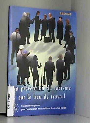 Amazon.in: Buy La prévention du racisme sur le lieu de travail : Résumé ...