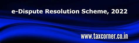 e-Dispute Resolution Scheme, 2022