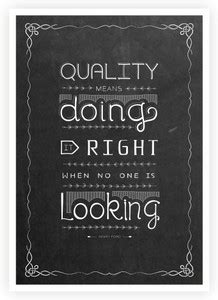Lab No. 4 Quality Means Doing it Right Henry Ford inspirational Hand ...