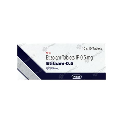 ETILAAM 0.5MG TABLET 10’S: Uses, Side effects, Price & Generic ...