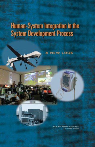 Human-System Integration in the System Development Process: A New Look ...
