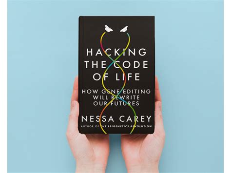 Hacking the Code of Life: How gene editing will rewrite our futures - Reader's Haven