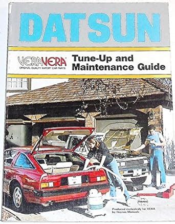 Datsun Tune-up and Maintenance Guide : Warren, Larry, Haynes, J. H ...