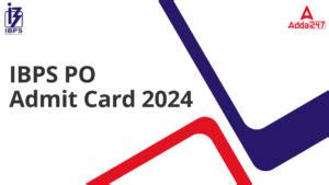 IBPS PO Mains Admit Card 2023 Out, Call Letter Download Link