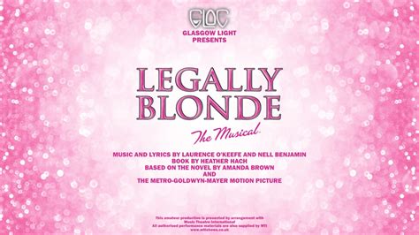 Legally Blonde presented by GLOC Tickets | King's Theatre, Glasgow in ...
