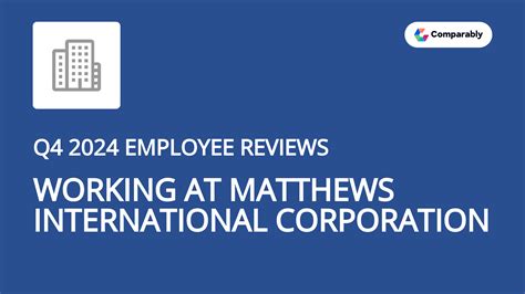 Matthews International Corporation Culture | Comparably