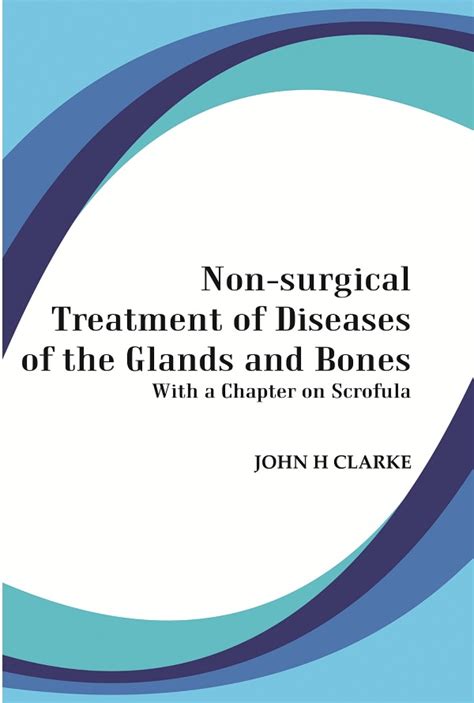 Non-Surgical Treatment of Diseases of the Glands and Bones With a ...