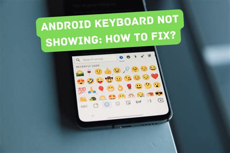 Android Keyboard Not Showing 的图像结果