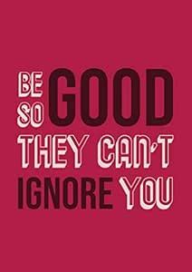 Pixels and a Pen- Motivational Quote, 13X19 Size Wall Poster - Be so ...