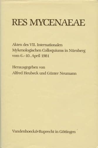 Amazon.in: Buy Res Mycenaeae: Akten des VII. Internationalen ...