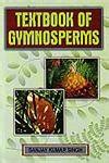 Buy Textbook of Gymnosperms Book Online at Low Prices in India ...