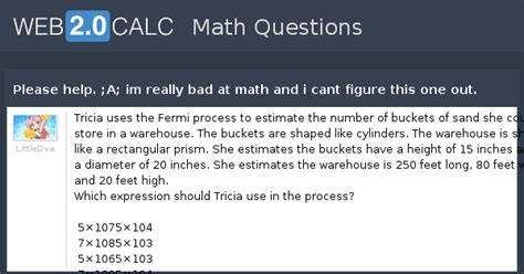 View question - Please help. ;A; im really bad at math and i cant ...