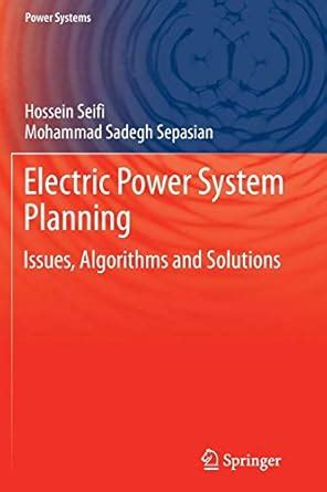 Buy Electric Power System Planning: Issues, Algorithms and Solutions ...