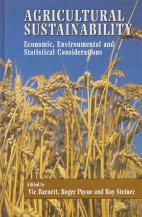 Buy Agricultural Sustainability: Economic, Environmental and ...