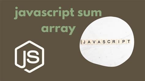 Image result for JavaScript Sum Array