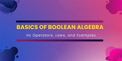 Image result for Boolean Algebra Basics