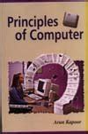 Principles of Computer : Arun Kapoor: Amazon.in: Books