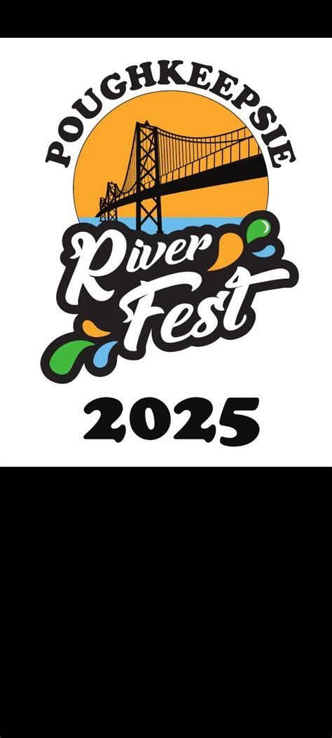 River Fest 2025, Poughkeepsie Water Front, 7 August to 10 August ...