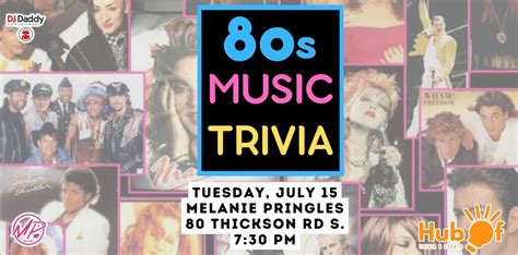 80s MUSIC TRIVIA NIGHT - Melanie Pringles (Whitby), Melanie Pringles ...