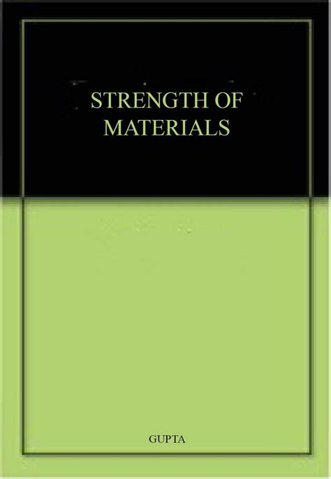 STRENGTH OF MATERIALS : GUPTA: Amazon.in: Books