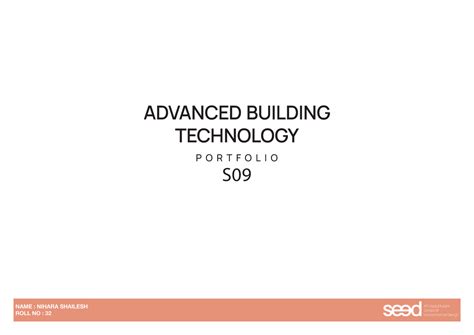 A3 Portfolio Nihara - Advanced Building Technology Overview - Studocu